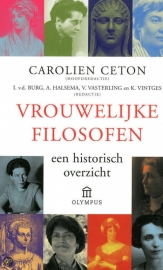 Carolien Ceton: Vrouwelijke Filosofen - een historisch overzicht