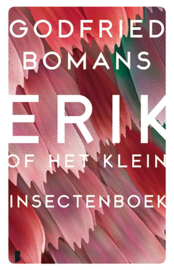 Godfried Bomans: Erik of het klein insectenboek