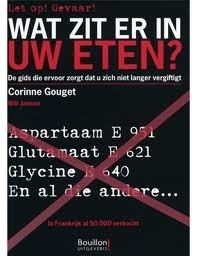 Gouget: Wat zit er in uw eten? Let op! Gevaar!