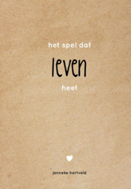 Janneke Hartveld: Het spel dat leven heet