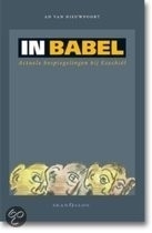 A. v. Nieuwpoort: In Babel - actuele bespiegelingen bij Ezechiël
