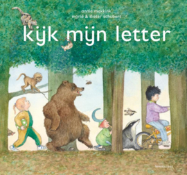 Annie Makkink:  Kijk mijn letter - Prentenboek (<6 jaar)