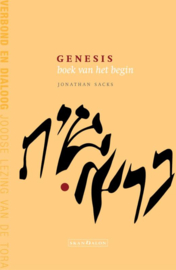 Jonathan Sacks: Genesis, boek van het begin – serie Verbond en dialoog - joodse lezing van de Tora
