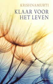 Jiddu Krishnamurti: Klaar voor het leven - over leren en het zoeken naar betekenis