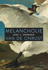 Joke Hermsen: Melancholie van de Onrust