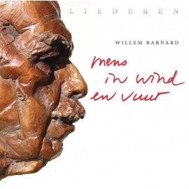 Mens in wind en vuur - liederen op CD van Willem Barnard