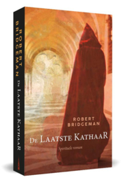 Robert Bridgeman: De Laatste Kathaar - Het mysterie van het Christusbewustzijn