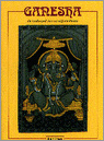 Ruud Greve: Ganesha - de hindoegod met het olifantenhoofd