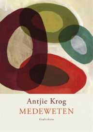Antjie Krog:  Medeweten – gedichten