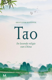 Kristofer Schipper: Tao - de levende religie van China
