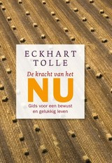 Eckhart Tolle: Een nieuwe aarde - De uitdaging van deze tijd