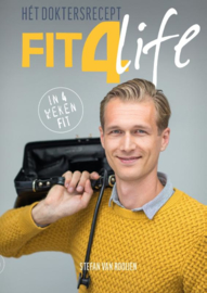 Stefan van Rooijen: Fit4Life – Hét doktersrecept (herziene 2e druk)