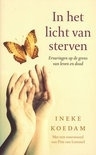 Ineke Koedam: In het licht van sterven...