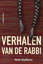 Hein Stufkens: Verhalen van de Rabbi - scènes uit het leven van Jezus - verrassend anders verteld