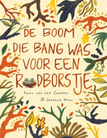 Kees van der Zwaard: De boom die bang was voor een roodborstje