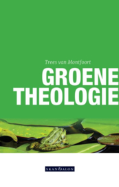 Trees van Montfoort:  Groene theologie - verkozen tot "Beste theologische boek 2019" op de Nacht van de Theologie.