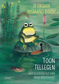 Toon Tellegen: Is er dan niemand boos?