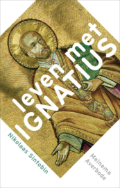 Nikolaas Sintobin: Leven met Ignatius - op het kompas van de vreugde