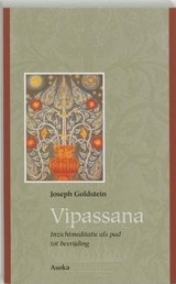 J. Goldstein: Vipassana - Inzichtmeditatie als pad tot bevrijding