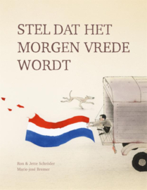 Ron & Jette Schröder: Stel dat het morgen vrede wordt - gedichten