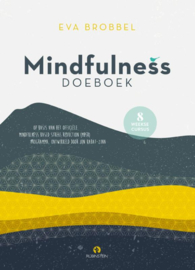 Eva Brobbel: Mindfulness doeboek – voor Geest, Lichaam en ziel