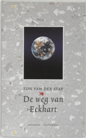 Ton van der Stap: De weg van Eckhart