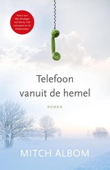 Mitch Albom: Telefoon vanuit de hemel