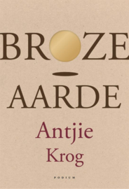 Antjie Krog: Broze Aarde – een mis voor het universum