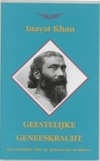 Inayat Khan: Geestelijke Geneeskracht