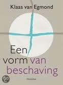 Kl. van Egmond: Een vorm van beschaving