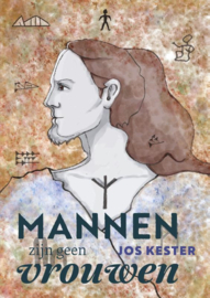 Jos Kester: Mannen zijn geen vrouwen