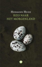 Hermann Hesse: Reis naar het morgenland