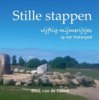 Dirk van de Glind: Stille stappen - Vijftig mijmerijtjes op het Pieterpad