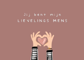 Jij bent mijn lievelings mens LUV - 7260