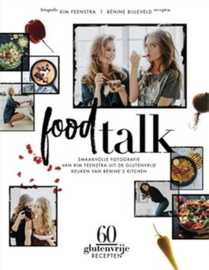 Food Talk > glutenvrije keuken > Kim Feenstra en Benine Bijleveld