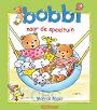 Bobbi naar de speeltuin - Monica Maas