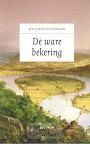 Stoddard, Solomon - De zaligmakende bekering