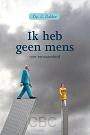 Ik heb geen mens- Ds. J, Belder