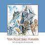Van Sinaï naar Kanaän deel 9- ds. C.J. Van Meeuwse