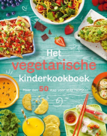 Het vegetarische kinderkookboek - Meer dan 50 stap-voor-stap recepten