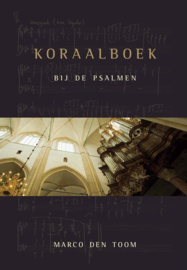 Toom, Marco den - Koraalboek bij de psalmen