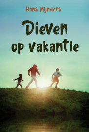 Mijnders, Hans - Dieven op vakantie