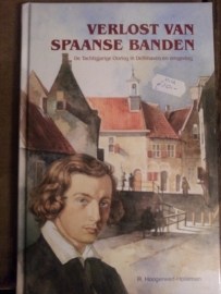 Verlost van Spaanse banden  - R. Hoogerwerf-Holleman