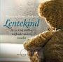Lentekind - Hanneke Kunz - Dankers