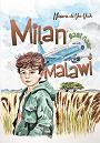 Milan gaat naar Malawi - Naomi de Vos-Vuijk
