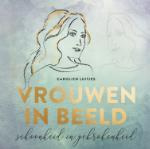 Luitjes, Carolien  - Vrouwen in beeld