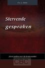 Stervende gesproken - Ds. C. Smits