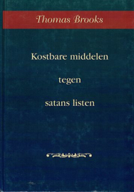 Brooks, Thomas - Kostbare middelen tegen satans listen