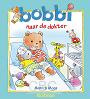 Bobbi naar de dokter - Monica Maas