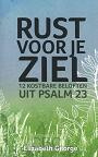 Rust voor je ziel - Elizabeth George